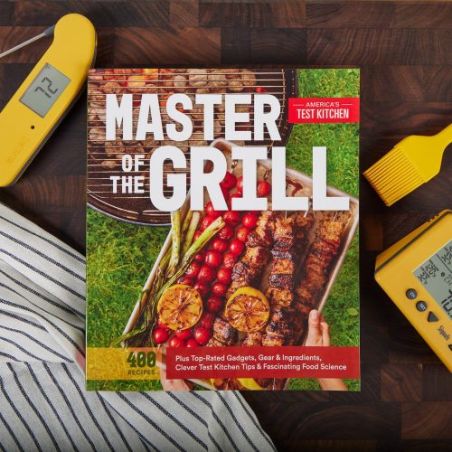 Master of the Grill by America’s Test Kitchen